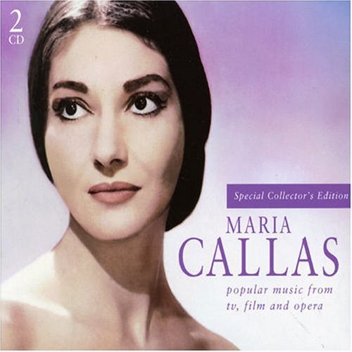 CALLAS, MARIA - POPULAR MUSIC FROM TV, FILM AND OPERA