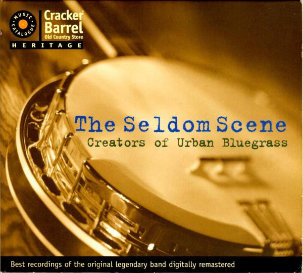 SELDOM SCENE  - CREATORS OF URBAN BLUEGRASS