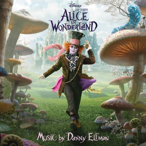 VARIOUS ARTISTS - ALICE IN WONDERLAND (2010) (SCORE)