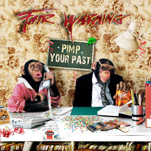 FAIR WARNING  - PIMP YOUR PAST