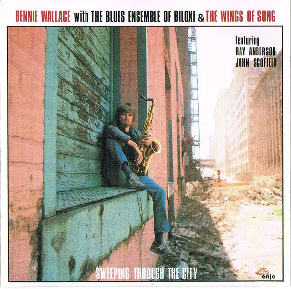WALLACE, BENNIE  - SWEEPING THROUGH THE CITY