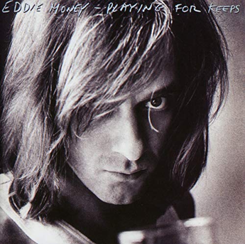 MONEY, EDDIE  - PLAYING FOR KEEPS