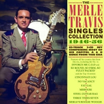 MERLE TRAVIS - SINGLES COLLECTION 1946-56 [CD]