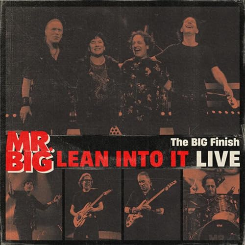 MR.BIG - THE BIG FINISH - LEAN INTO IT LIVE - VINYL LP - RSD 2024