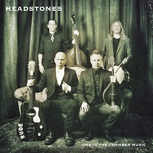 HEADSTONES - ONE IN THE CHAMBER MUSIC