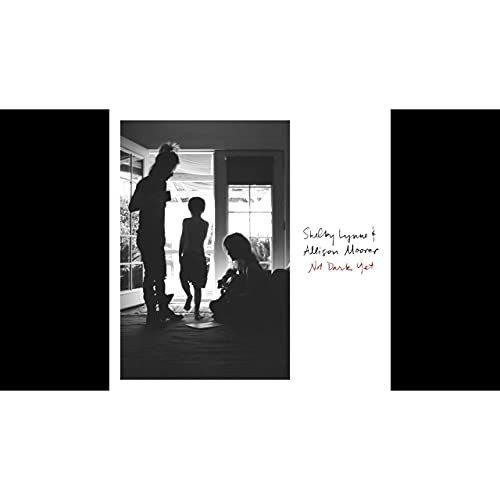 SHELBY LYNNE & ALLISON MOORER - NOT DARK YET (CD)