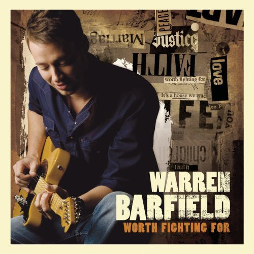 BARFIELD, WARREN  - WORTH FIGHTING FOR