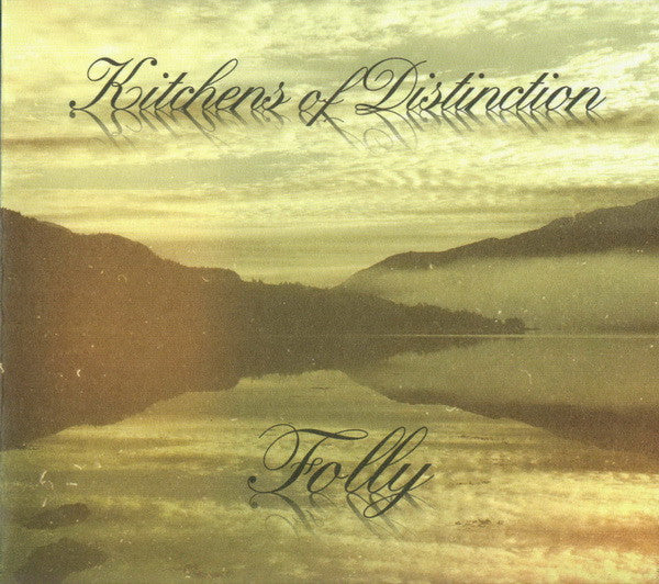 KITCHENS OF DISTINCTION  - FOLLY