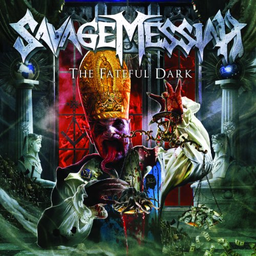 SAVAGE MESSIAH - THE FATEFUL DARK