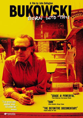 BUKOWSKI: BORN INTO THIS [IMPORT]