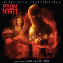 PAUL ZAZA & CARL ZITTRER - PROM NIGHT: ORIGINAL 1980 MOTION PICTURE SOUNDTRACK [CD]