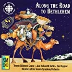 VARIOUS - ALONG THE ROAD TO BETHLEHEM