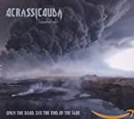 ACRASSICAUDA - ONLY THE DEAD SEE THE END OF THE WAR