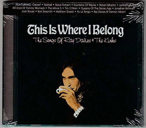 DAVIES, RAY (KINKS) - THIS IS WHERE I BELONG:SONGS OF RAY DAVI