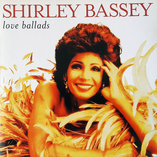 BASSEY, SHIRLEY  - LOVE BALLADS