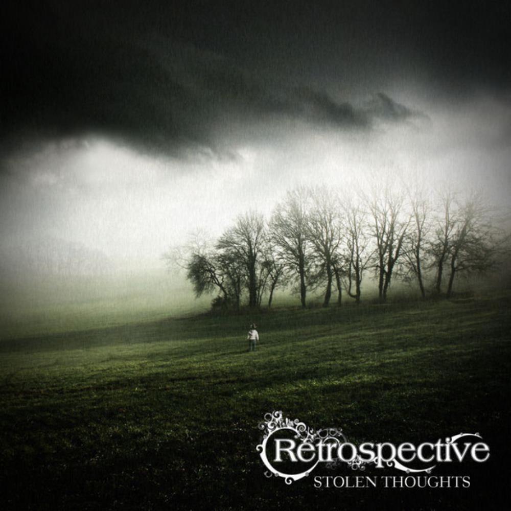 RETROSPECTIVE - STOLEN THOUGHTS