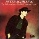 SCHILLING, PETER - DIFFERENT STORY