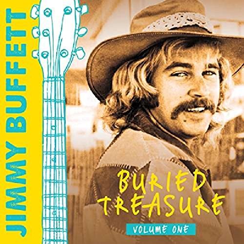 BUFFETT, JIMMY - BURIED TREASURE VOLUME 1
