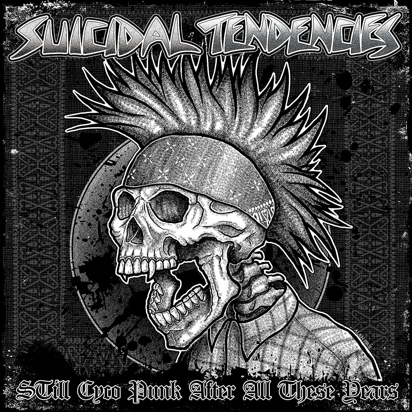 SUICIDAL TENDENCIES  - STILL CYCO PUNK AFTER ALL THESE YEARS
