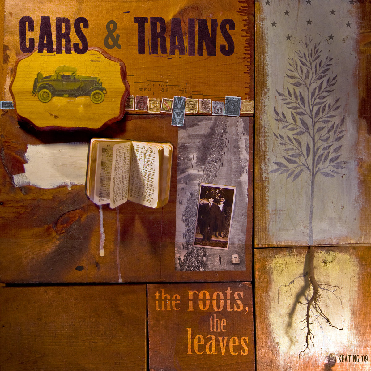 CARS & TRAINS  - ROOTS THE LEAVES
