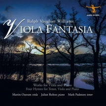 MARTIN OUTRAM & JULIAN ROLTON & MARK PADMORE - RALPH VAUGHAN WILLIAMS: VIOLA FANTASIA [CD]