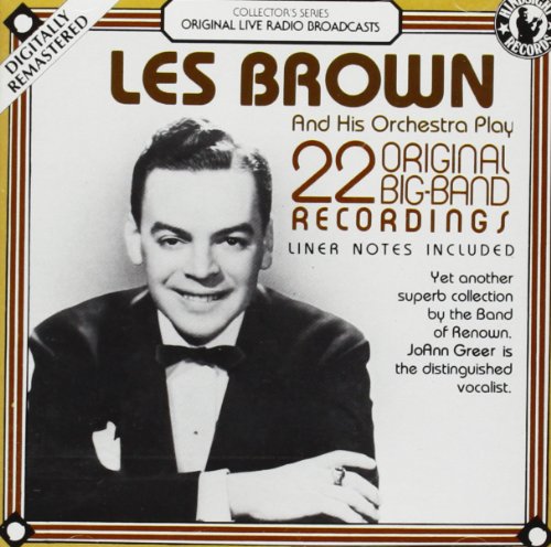 BROWN, LES  - 22 ORIGINAL BIG BAND RECORDINGS