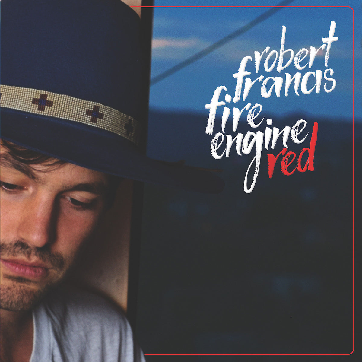 FRANCIS, ROBERT - FIRE ENGINE RED - 10"
