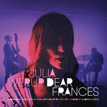 JULIA WERUP - DEAR FRANCES [CD]
