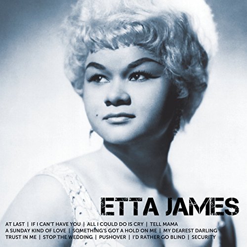 ETTA JAMES - ICON: ETTA JAMES