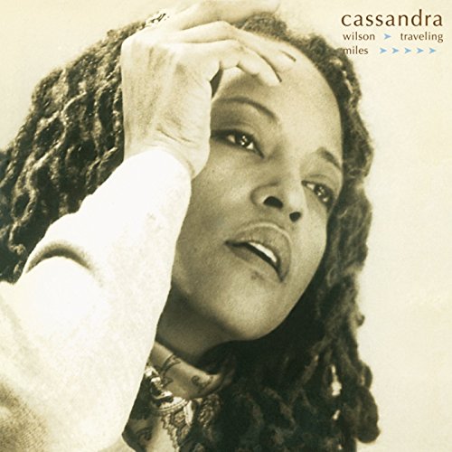 WILSON, CASSANDRA - TRAVELIN' MILES (VINYL)