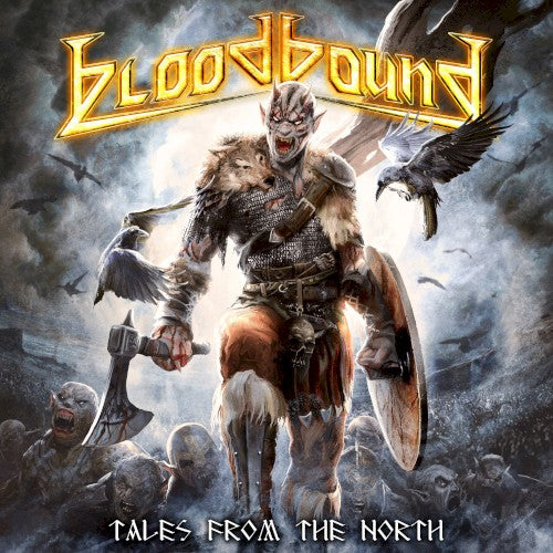 BLOODBOUND  - TALES FROM THE NORTH (2CDS)