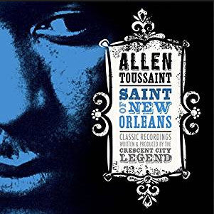TOUSSAINT, ALLEN  - SAINT OF NEW ORLEANS