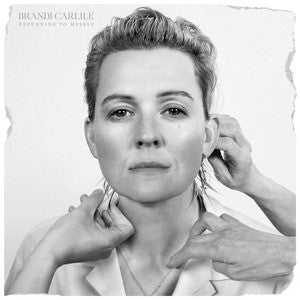 BRANDI CARLILE - RETURNING TO MYSELF
