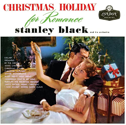 STANLEY AND HIS ORCHESTRA BLACK - CHRISTMAS HOLIDAY FOR ROMANCE (CD)