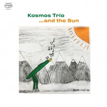 KOSMOS TRIO - ...AND THE SUN (BLACK VINYL) [LP]