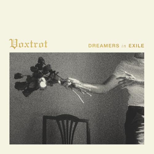 VOXTROT - DREAMERS IN EXILE (VINYL)