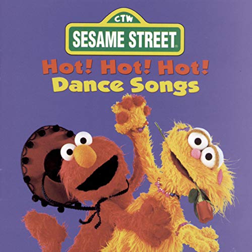 SESAME STREET  - HOT HOT HOT DANCE SONGS