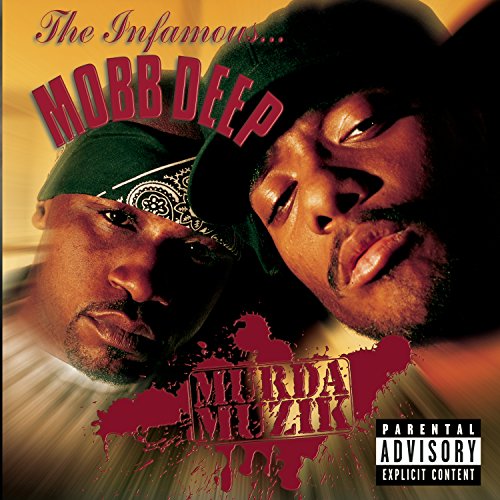 MOBB DEEP - MURDA MUZIK