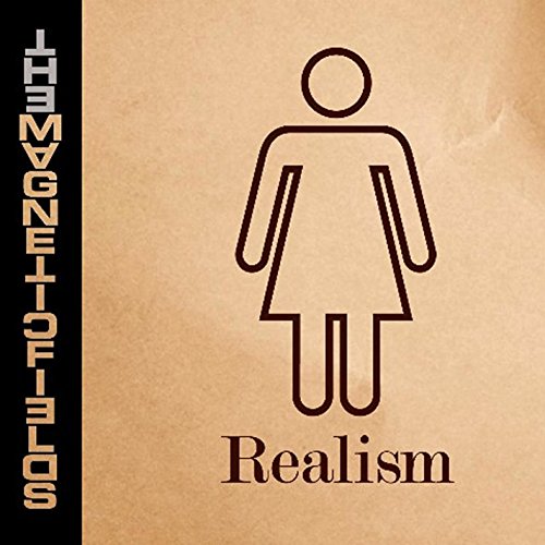 MAGNETIC FIELDS - REALISM