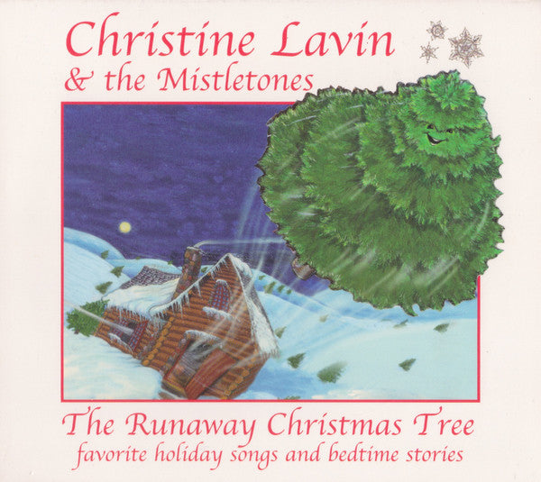 LAVIN, CHRISTINE  - RUNAWAY CHRISTMAS TREE