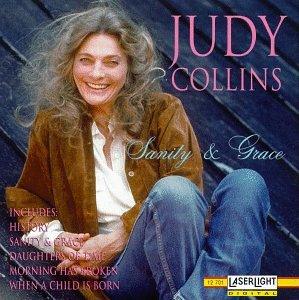 COLLINS, JUDY - SANITY & GRACE