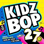 KIDZ BOP KIDS - KIDZ BOP 27