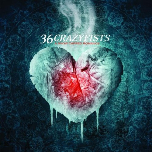 36 CRAZYFISTS - A SNOW CAPPED ROMANCE