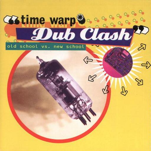 VARIOUS  - TIME WARP DUB CLASH
