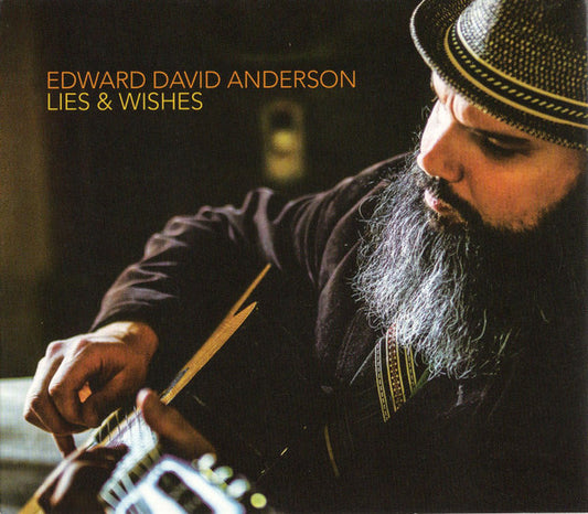 ANDERSON, EDWARD DAVID  - LIES & WISHES