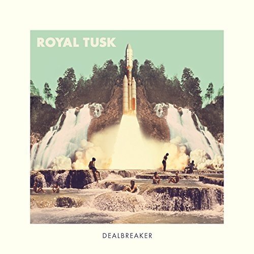 ROYAL TUSK - DEALBREAKER
