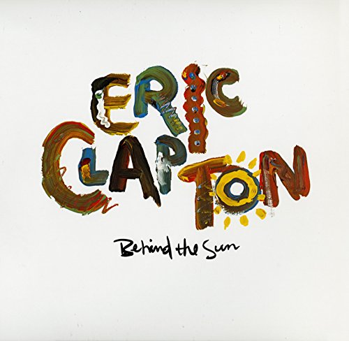 ERIC CLAPTON/B.B. KING - BEHIND THE SUN (VINYL)
