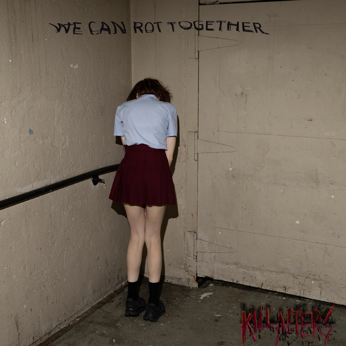 KILL ALTERS - WE CAN ROT TOGETHER