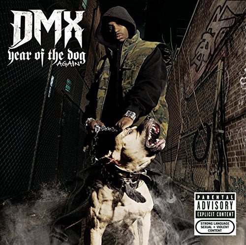 DMX - YEAR OF THE DOG AGAIN