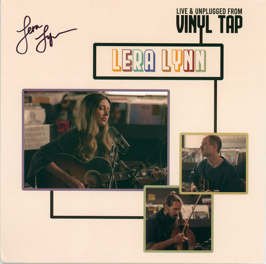 LERA LYNN - LIVE & UNPLUGGED FROM VINYL TAP